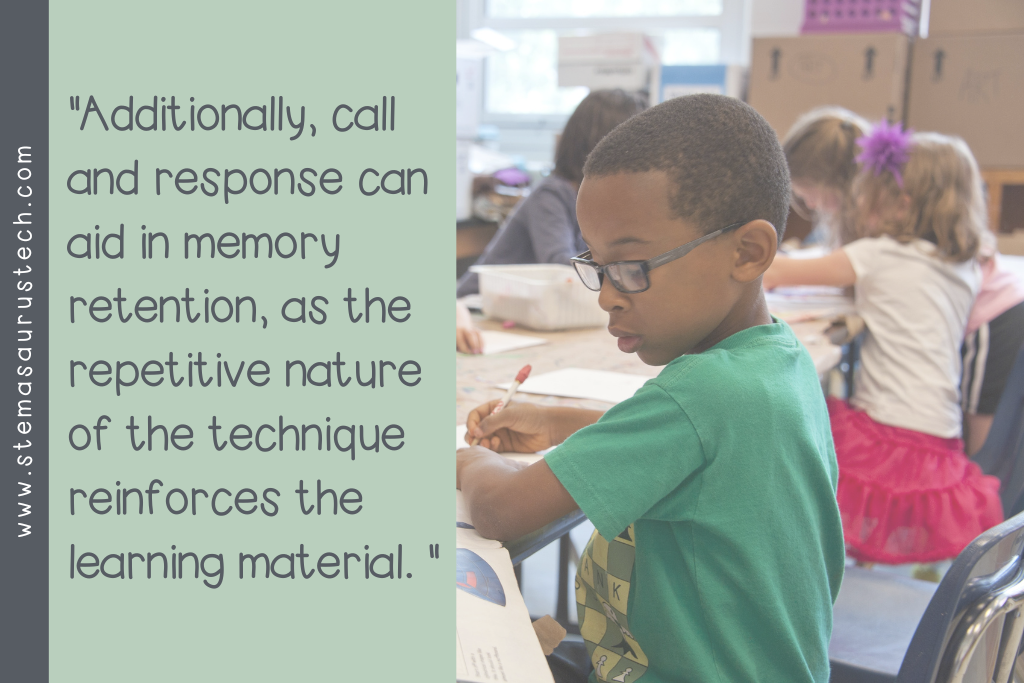 Picture of a boy in a classroom writing with a quote of text saying, "Additionally, call and responses can aid in memory retention, as the repetitive nature of the technique reinforces the learning material."